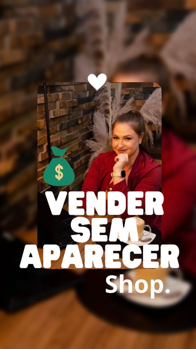 Vender sem Aparecer Shop